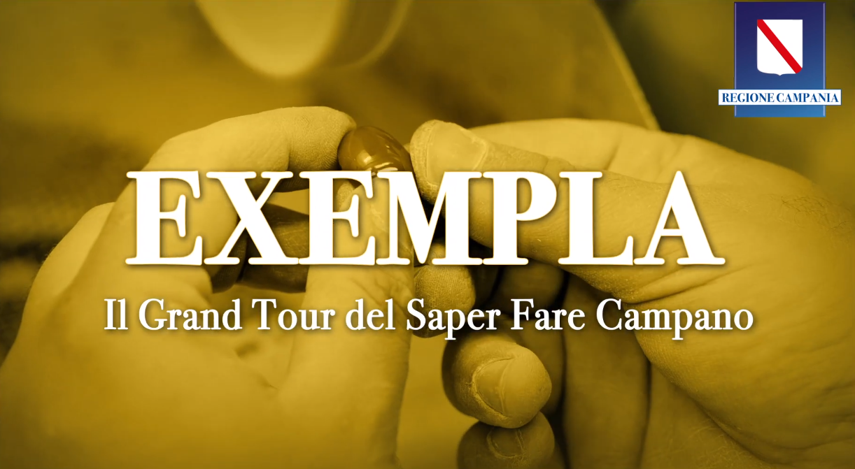 exempla. il grand tour del saper fare campano